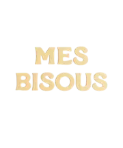 Mes Bisous